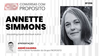 #36 - Annette Simmons | Storytelling Expert and Book Author