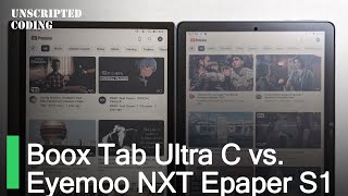 Product Comparison - Eyemoo NXT Epaper S1 vs Boox Tab Ultra C [EINK VS RLCD] | Unscripted Coding