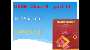 Class-6 R.D Sharma Exercise 1.4 I part-14 | #ashoni_classes