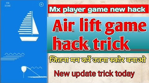 Mx player airlift game hack trick mx player game new hack trick today unlimited score hack trick tod