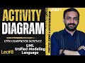 Activity Diagram | 11TH Computer - Unit 1 - Lec-8