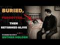 The Shocking True Story Of Esther Holden... True Horror Story