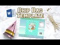 How to make a Chip Bag Template with Microsoft Word