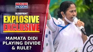 Mamata Banerjee Fearmongers West Bengal Ahead Of Polls, Is Didi Playing Divide & Rule? | Blueprint