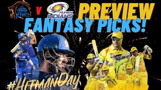 Mumbai Indians v Chennai Super Kings | Preview and Fantasy picks! IPL 2021