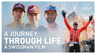 A Journey Through Life — SWISSMAN 2025 | The Official Film