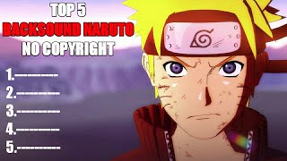 5 BackSound NARUTO No Copyright