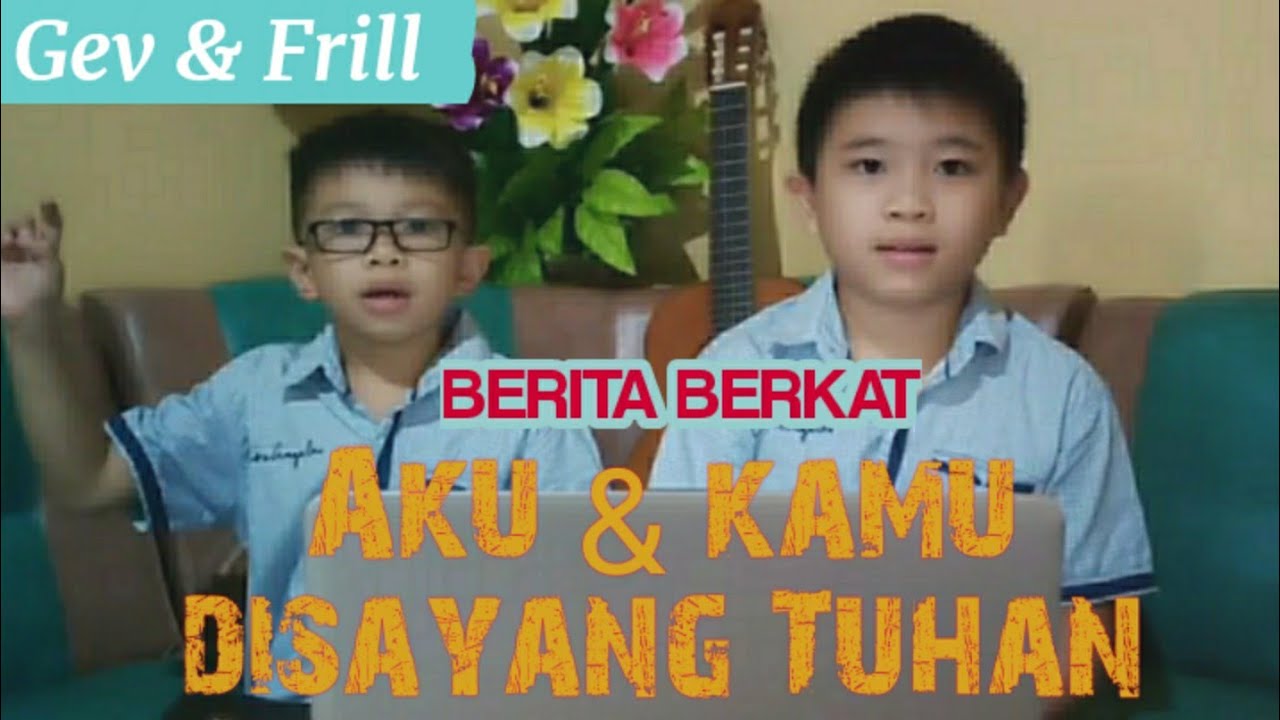 B2; AKU DAN KAMU DISAYANG TUHAN - YouTube