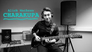 Sungura request: Charakupa (Alick Macheso) chords