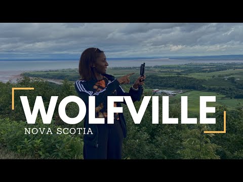 WOLFVILLE, NOVA SCOTIA | A Random Adventure!!