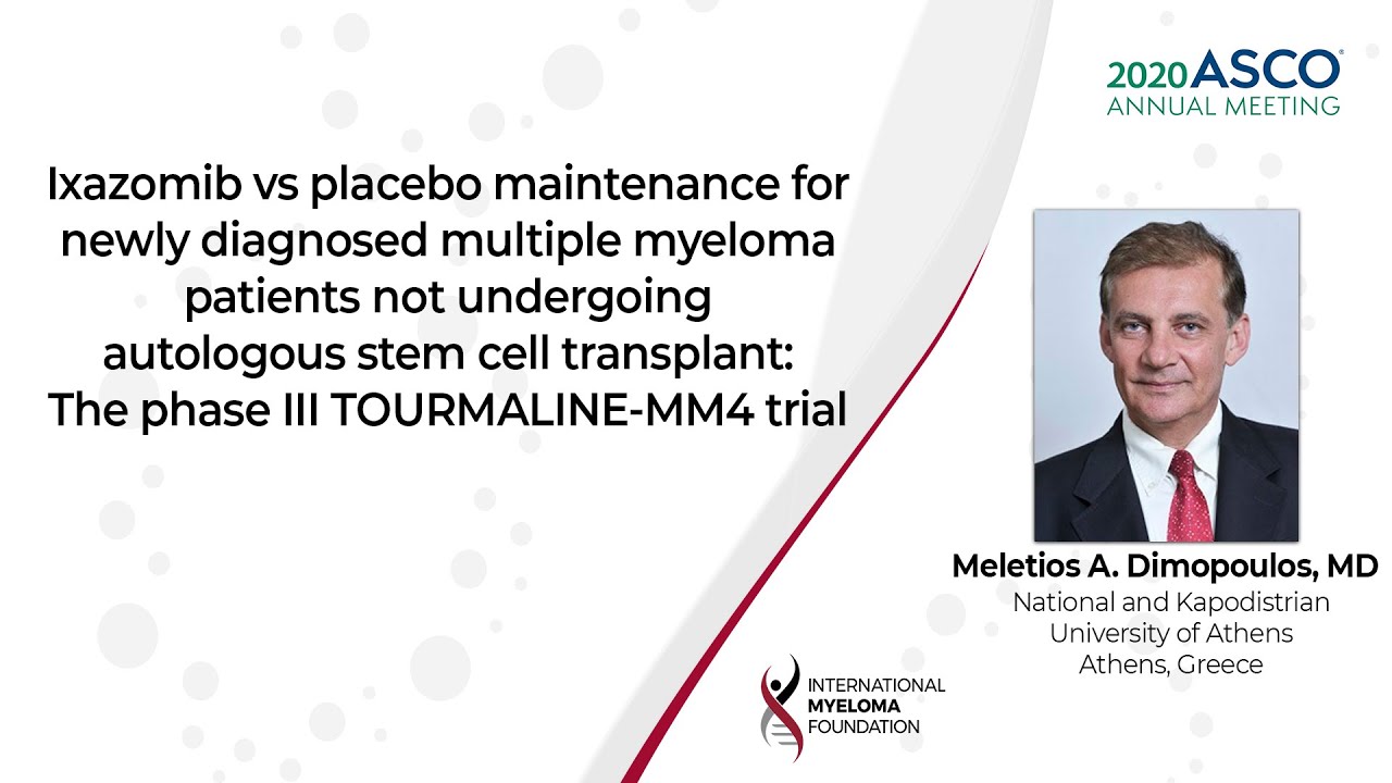 Ixazomib Maintenance in non-ASCT NDMM Patients | Int Myeloma Fn