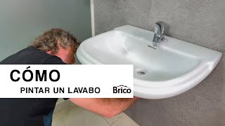 Cómo PINTAR un LAVABO   De manera Fácil, rápida y barata  Bricomanía