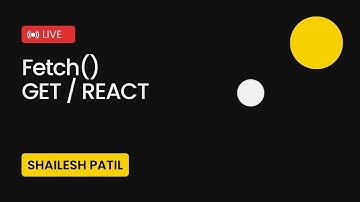 Fetch API Data in React with Map and State | Shailesh Patil