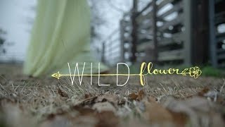 Wildflower / A Proposal Wildflower / A Proposal
