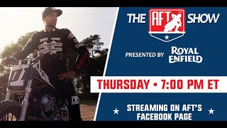 The AFT Show: Episode 4 presented by Royal Enfield