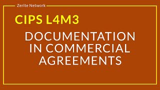 CIPS L4M3 Documentation in commercial contracts summary