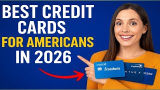 Best Credit Cards for Americans in 2026 (Stop Wasting Money!) 