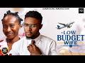 MY LOW BUDGET WIFE (SONIA UCHE & MAURICE SAM)NIGERIAN MOVIES 2026 | LATEST MOVIES