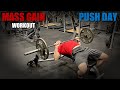 Mass Gain Workout | Push Day 1 | Chest, Shoulders, Triceps