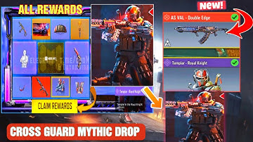*NEW* CROSS GUARD MYTHIC DROP DRAW Mythic AS VAL "DOUBLE EDGE" + Templar Royale Knight in COD MOBILE