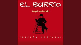 Miniatura de vídeo de "El Barrio - Todo tiene su fin"