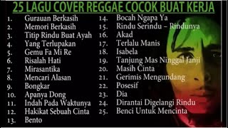 25 Lagu Cover Reggae Cocok Buat Kerja Dan Menemani Anda Galau 2022