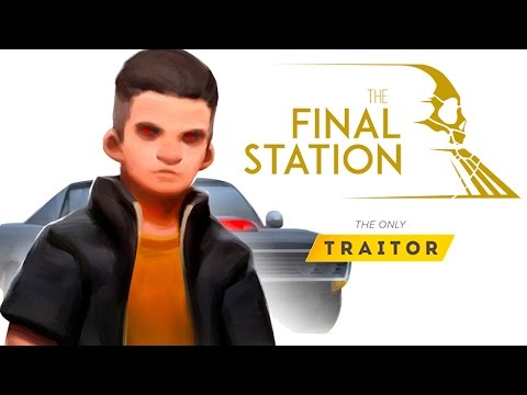 The Final Station - DLC The Only Traitor Trailer