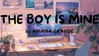 THE BOY IS MINE - AUDIO - ARIANA GRANDE
