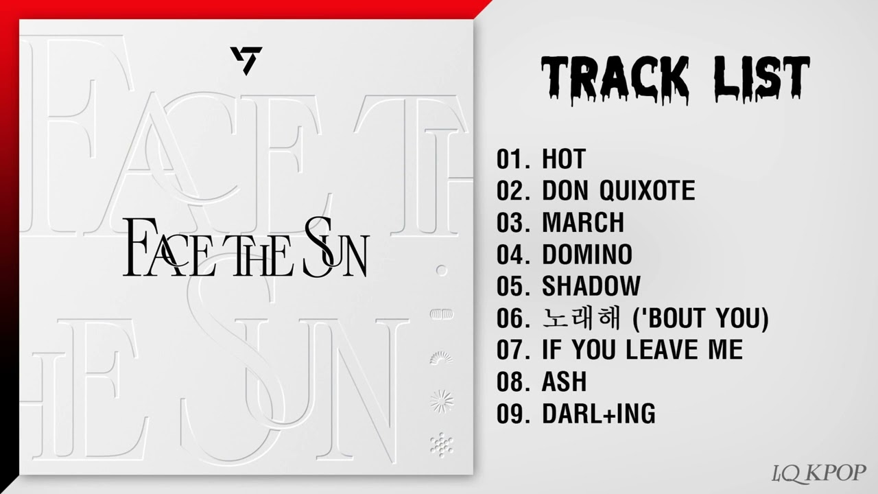 Full Album] SEVENTEEN (세븐틴) - Face the Sun - YouTube