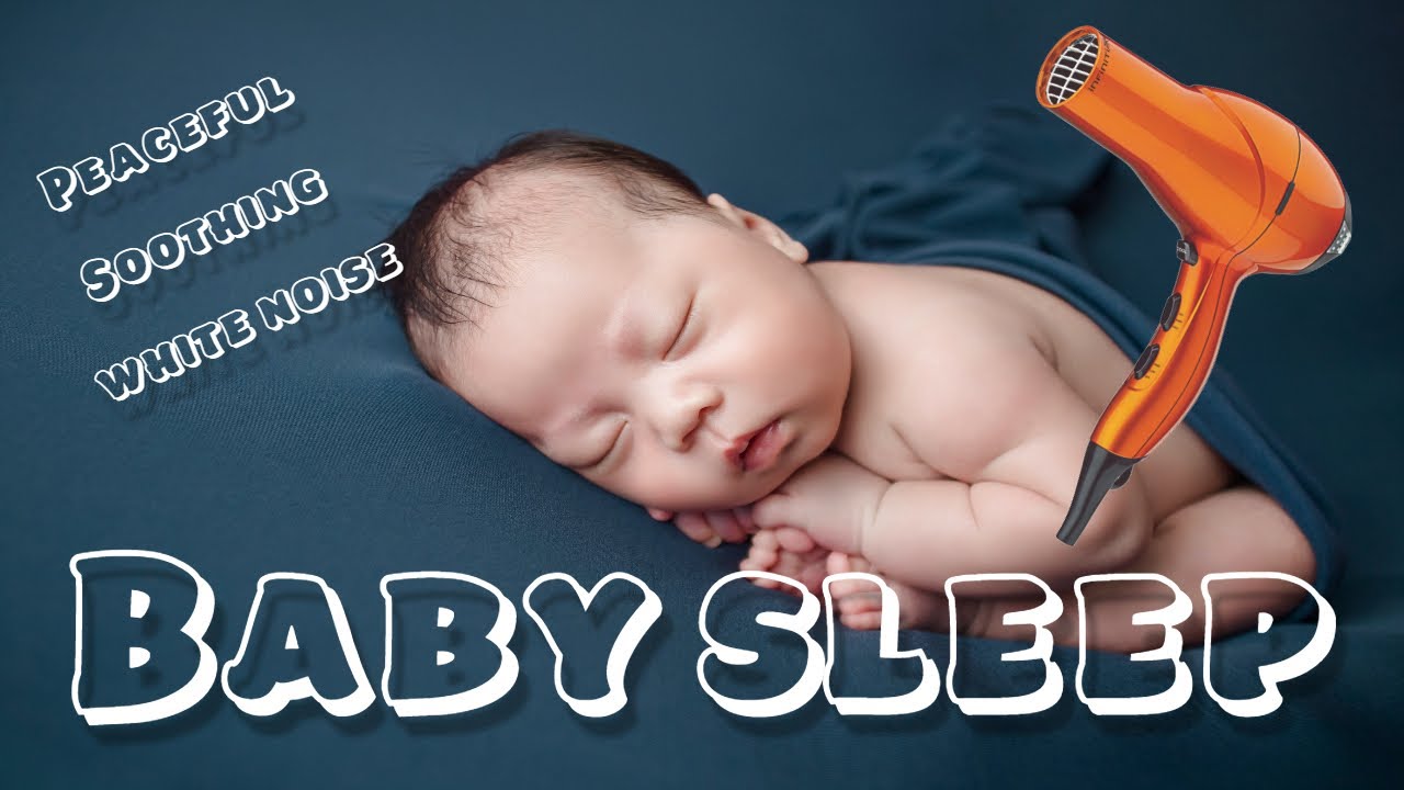 Colicky Baby Sleeps To This Magic Sound White Noise 1 Hour Soothe crying infant Hair dryer