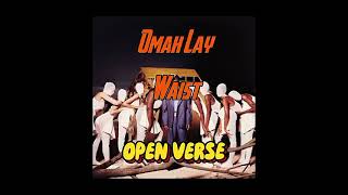 Omah Lay - Waist (Beat + Hook) [OPEN VERSE] Instrumental
