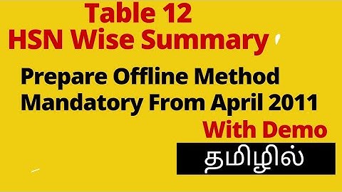 Table 12 HSN wise summary (offline method)(Tamil) (2021)