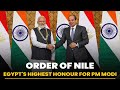 President El-Sisi confers PM Modi with Egypt's highest honour – Order of Nile