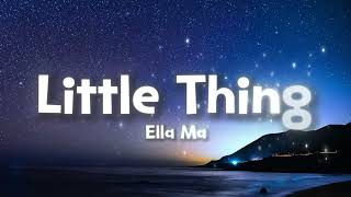 Ella Mai - Little Things (Lyrics)
