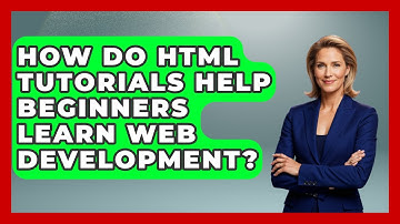 How Do HTML Tutorials Help Beginners Learn Web Development? | Simple HTML Studio News