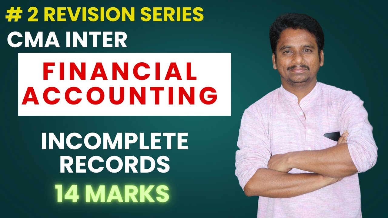 100 % English | CMA Inter | Financial Accounting | Revision Series ...