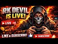 RK DEVIL GAMING #streaming #live #gaming #mobile #android #freefire #bgmi #battleroyale #br #recorde