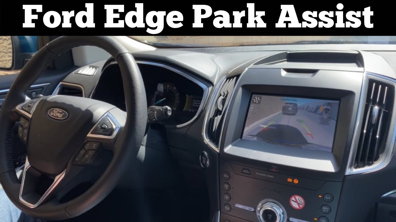 2019 2021 Ford Edge Active Park Assist How To Use The Self Parking