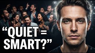 Why Quiet People Are Often More Intelligent Than Everyone Else
