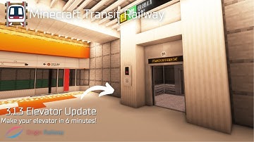 Minecraft Transit Railway - 3.1.3 Elevator Tutorial in 6 minutes!