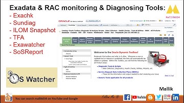 #06 Exadata & RAC monitoring & Diagnosing Tools - Sundiag, ILOM Snapshot, TFA, Exawatcher and SoS