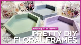 3 Pretty DIY Floral Frames | Arts & Crafts DIY | Acrylic Painting | Resin Art by LiaDia Designs 2,476 views 1 year ago 8 minutes, 37 seconds