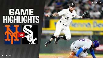 Mets vs. White Sox Game Highlights (8/31/24) | MLB Highlights thumbnail