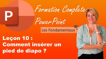 📙 FORMATION POWERPOINT - leçon 10 : Comment insérer un Pied de page ?