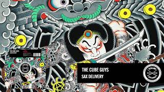 The Cube Guys - Sax Delivery [Sosumi Records]