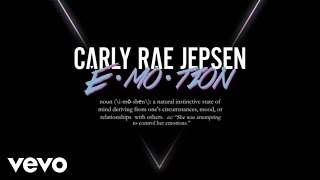 Vignette de la vidéo "Carly Rae Jepsen - E·MO·TION (Audio)"