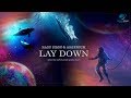 Radu Sirbu & Arsenium - LAY DOWN (2020)