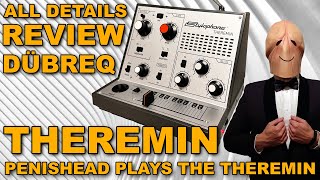 Dübreq Stylophone Theremin All Details Review by Penishead, direct sound [high quality]