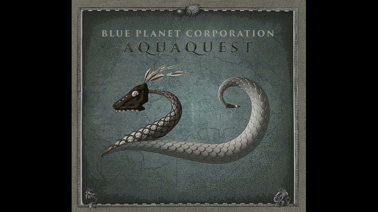 Blue Planet Corporation - Aquaquest (2022) CD2 of 2 - YouTube