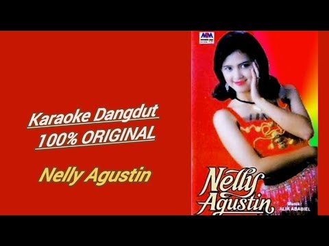 NELLY AGUSTIN - CEMPEDAK BERBUAH NANGKA [Karaoke 2021] + Lyrick